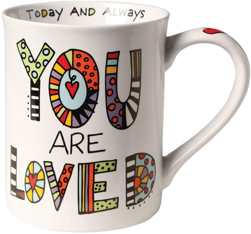 Our Name is Mud “You Are Loved” Porcelain Mug, 16 oz.