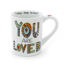 Our Name is Mud “You Are Loved” Porcelain Mug, 16 oz.